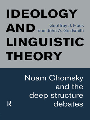 cover image of Ideology and Linguistic Theory